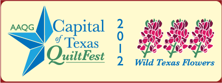 Austin Area Quilt Guild Capital of Texas QuiltFest: Wild Texas Flowers